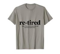 Funny Re-Tired Definition, Retired Dad & Grandpa, Retirement Camiseta