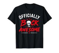Funny Recovey Positive Comeback Officially Back To Awesome Camiseta