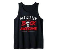 Funny Recovey Positive Comeback Officially Back To Awesome Camiseta sin Mangas