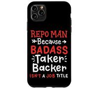 Funny Repo Man Recuperación de Activos Cotización de Trabajo Humor de Cuello Azul Carcasa para iPhone 11 Pro Max