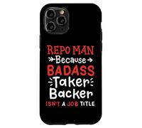 Funny Repo Man Recuperación de Activos Cotización de Trabajo Humor de Cuello Azul Carcasa para iPhone 11 Pro