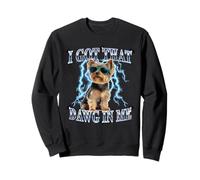 Funny Retro Got That Dawg In Me Yorkshire Terrier Dog Lover Sudadera