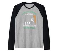 Funny Rock Climbing Is Not A Hobby - Funny Quote Camiseta Manga Raglan