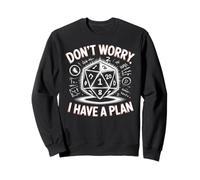 Funny RPG Don’t Worry I Have a Plan Sudadera