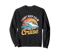 Funny Sailing I Can't Keep Calm Es mi Primer Crucero Sudadera