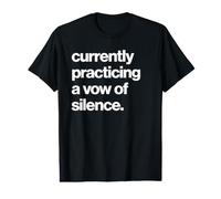 Funny Sarcasm Currently Practicing A Vow of Silence Camiseta gráfica económica