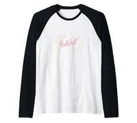 Funny Sarcastic Adult Joke Womens Cute Pink Bullshit Camiseta Manga Raglan