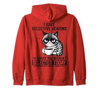 Funny Sarcastic Cat Saying I Have Selective Hearing Sudadera con Capucha