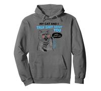 Funny Sassy Cat Lover Cool Kitty Attitude Cat Owners Sudadera con Capucha