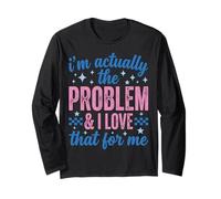 Funny Sassy I'm Actually The Problem and I Love That For Me Manga Larga