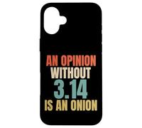 Funny Saying for Pi Day | Mathematics 3.14 Math Joke Carcasa para iPhone 16 Plus