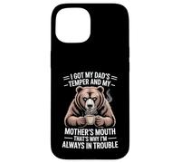 Funny Saying Got Dad'S Temper Mom'S Mouth Bear Coffee Carcasa para iPhone 15