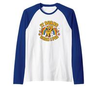 Funny Saying: It Burns When I Pee! Rainbow Camiseta Manga Raglan