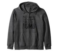Funny Saying Not Fragile Like a Flower Sudadera con Capucha