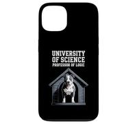 Funny Saying Professor of Logic University Dog Mujeres Hombres Carcasa para iPhone 13