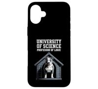 Funny Saying Professor of Logic University Dog Mujeres Hombres Carcasa para iPhone 16 Plus
