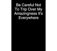 Funny Saying Sarcastic Work Gag Gift for Office Coworkers, Employees, Adults, Boss: Lined Notebook for Notes, Journaling, and Self-Expression Funny Inspirational Notebook