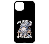 Funny Sayings Summer Gnome Life Is Better In The Garden Carcasa para iPhone 15 Plus