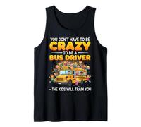 Funny School Bus Driving Crazy School Bus Driver Camiseta sin Mangas