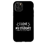 Funny School I Love It When My Students Stop Talking Teacher Carcasa para iPhone 11 Pro