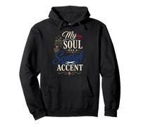 Funny Scotland Humor Scot Joke: My Soul Has Scottish Accent Sudadera con Capucha