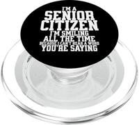 Funny Senior Citizen No Puedo Escuchar una Palabra Que estás Diciendo PopSockets PopGrip para MagSafe