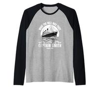 Funny Ship Qué diablos fue ese Capitán Smith Titanic 1912 Camiseta Manga Raglan