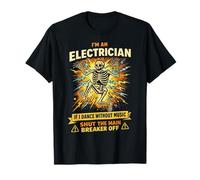 Funny Shut The Main Breaker Off Electrician Humor Camiseta