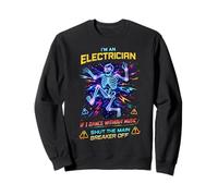 Funny Shut The Main Breaker Off Electrician Humor Sudadera