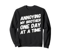 Funny Sibling Annoying My Brother Sister Hermanos Familia Sudadera