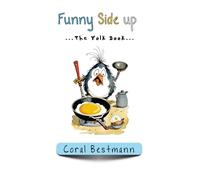 Funny Side Up: The Yolk Book