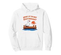Funny Silly Goose Dock Meme ¿Qué Pasa si no Soy lo Suficientemente Tonto Sudadera con Capucha