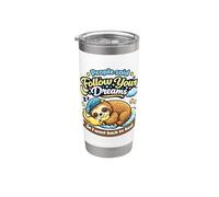 Funny Sleeping Sloth - Sigue tus sueños de vuelta a la cama Vaso térmico de acero inoxidable de doble pared