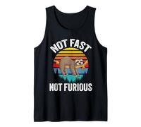 Funny Sloth Not Fast Not Furious - Lindo e hilarante Perezoso Camiseta sin Mangas