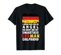 Funny Smartass German Girlfriend Germany Flag Camiseta