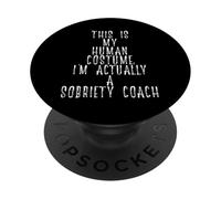 Funny Sobriety Coach Costume Recovery Sober Living Rehab PopSockets PopGrip Adhesivo