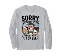 Funny Sorry For What I Said When I Was out of Beer Drinking Manga Larga