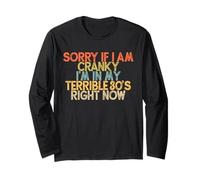 Funny Sorry If I Am Cranky I'm In My Terrible 30's Right Now Manga Larga