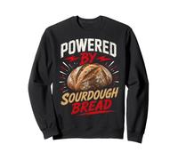 Funny Sourdough Bread Saying Humor Joke Gag Sudadera