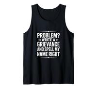 Funny Spell My Name Right Sarcástico Dicho Camiseta sin Mangas