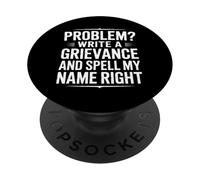 Funny Spell My Name Right Sarcástico Dicho PopSockets PopGrip Adhesivo