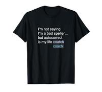 Funny Spelling Mistake Design Autocorrect LifeCoach Camiseta