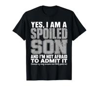 Funny Spoiled Son Quote Design Proud Mom'S Boy Family Humor Camiseta