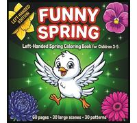 Funny Spring Coloring Book for Kids Ages 3-5: Trace and Finish Drawing Workbook for Toddlers: Drawing and Pre-Writing Practice with Large Simple ... Skill Development (Funny Coloring Series)