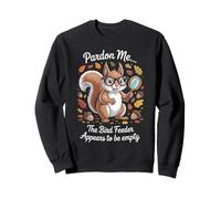 Funny Squirrel Pardon Me Feeder Empty Diciendo Sarcástico Sudadera