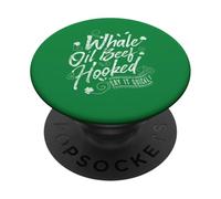 Funny St Patricks Day Top for Women Whale Oil Beef Hooked PopSockets PopGrip Adhesivo