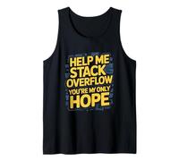 Funny Stack Overflow Ayúdame, Eres mi única Esperanza Camiseta sin Mangas