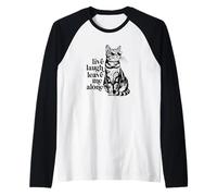 Funny Sunglasses Live Laugh Leave Me Alone Tabby Cat Lover Camiseta Manga Raglan