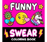 Funny Swear Coloring Book: Bold and Easy Cuss Word Art for Adults (Swear Word Coloring Books for Women)