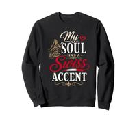 Funny Switzerland Humor Joke: My Soul Has A Swiss Accent Sudadera